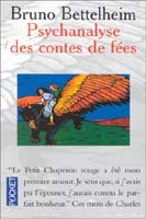 PSYCHANALYSE DES CONTES DE FEES